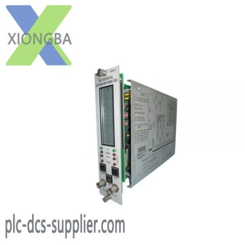 Bently Nevada 3300/47: Precision Differental Expansion Monitor for Industrial Automation