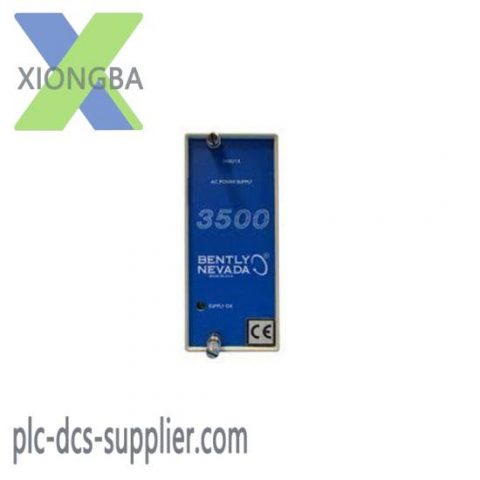 Bently Nevada 3500/15-02-02-01 Power Supply: Advanced Industrial Control Solution