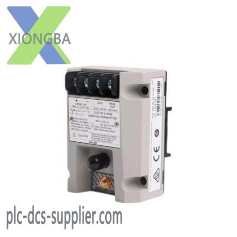 Bently Nevada 990-05-XX-03-05 147202-01 Vibration Transmitter: Advanced Sensor Technology for Industrial Control